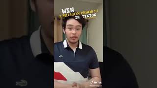 Join TikTok Competition and Win 2 Million Pesos ???