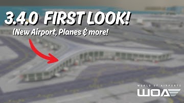 FIRST LOOK into World of Airports 3.4.0!! / Devblog 30