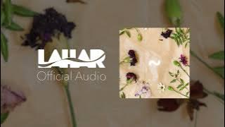 Lahar - Lie To Me (Official Audio)