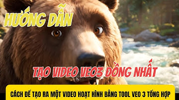 HƯỚNG DẪN TẠO VIDEO HOẠT BẰNG TOOL VEO 3 ĐỒNG NHẤT NHÂN VẬT CHỈ BẰNG CÁI CLICK CHUỘT #edit #11labs