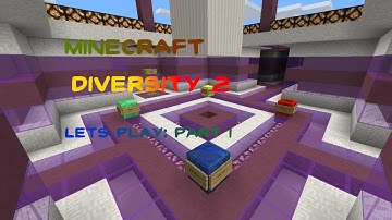 Minecraft Diversity 2 Lets Play: Up and Down and Left and Right!