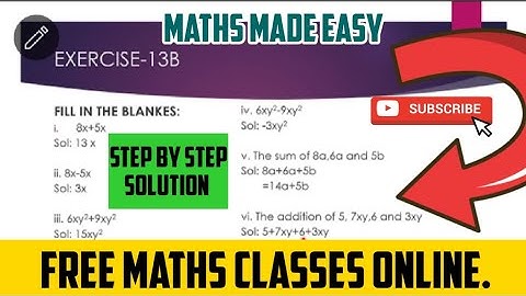FUNDAMENTAL CONCEPTS EXERCISE-13B PART 1/ICSE MATHS ||7 CLASS MATHS||Addition of ALGRBRIC EXPRESSION