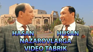 Sirdaryo teatri aktyorlari Hasan (Nuriddin) Husan(Nazmiddin)  NAZAROVLARGA video tabrik jo'natishdi