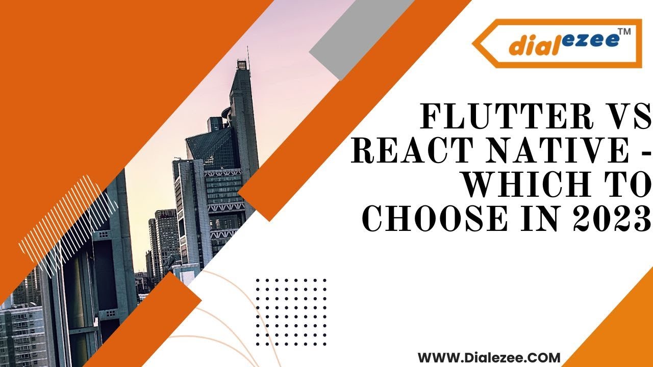 FLUTTER VS REACT NATIVE WHICH TO CHOOSE IN 2023? @dialezee - YouTube