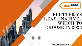 FLUTTER VS REACT NATIVE   WHICH TO CHOOSE IN 2023 @dialezee