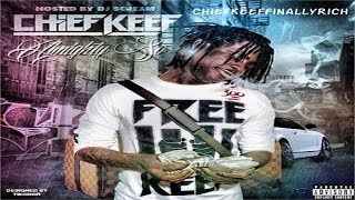 Chief Keef - Glo Anthem ft. Blood Money | Almighty So
