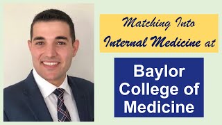 How did an IMG MATCH® into Internal Medicine at the BAYLOR COLLEGE OF MEDICINE?