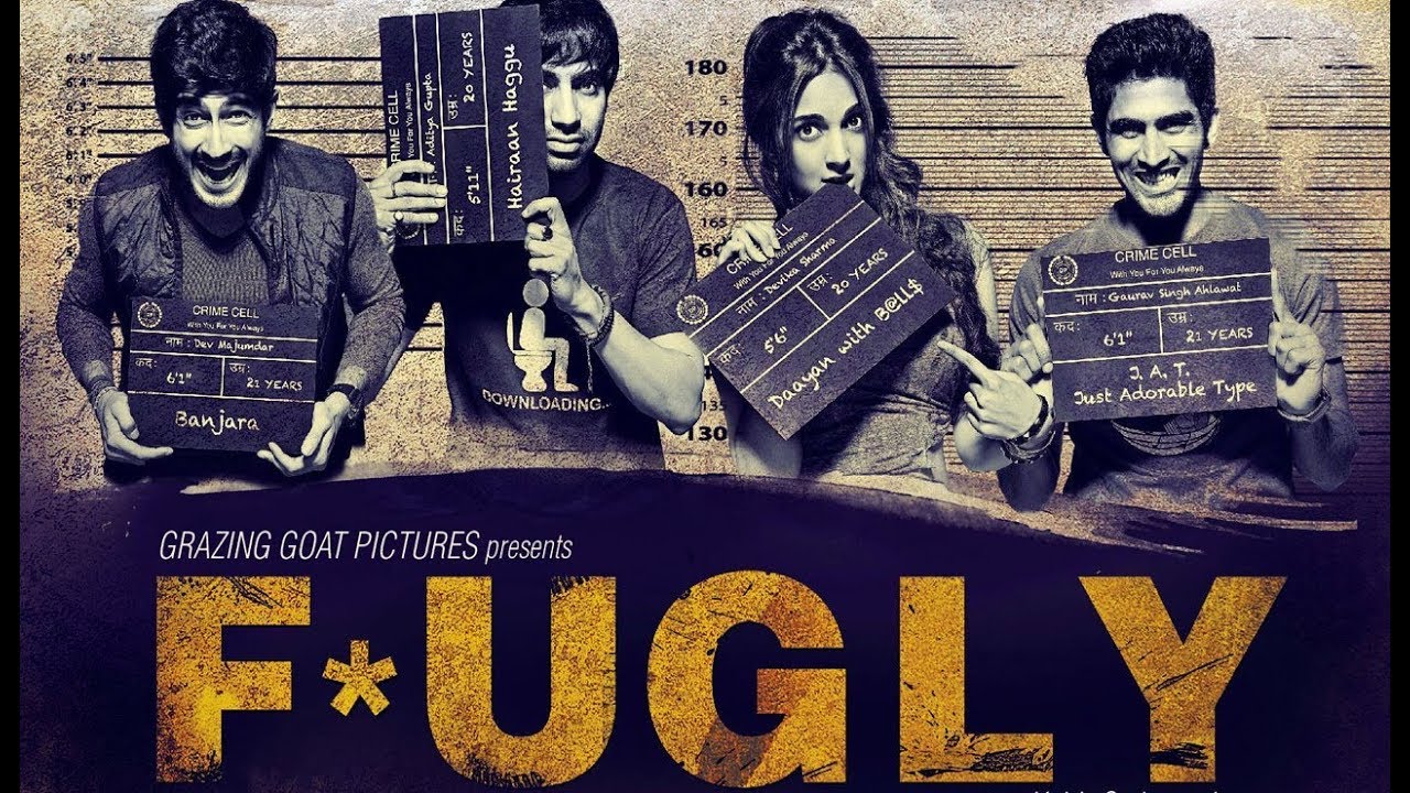 Fugly   Indian Social Thriller Film  Jimmy Sheirgill Kiara Advani