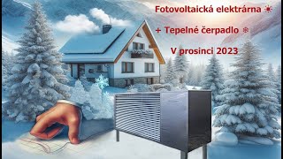 Efektivita v zimě?☀️Solax Fotovoltaika, ❄️Acond Tepelné Čerpadlo, 🔋ČEZ Virtuální Baterie prosinec 23