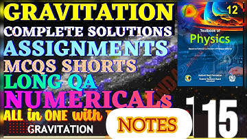 GRAVITATION UNIT 15 PHYSICS CLASS 12 FBISE NBF 2025 | notes | assignments MCQS EXERCISE  NUMERICALS
