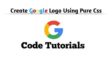 Create Google Logo Using CSS - Pure CSS Logo Tutorial-Code Tutorials