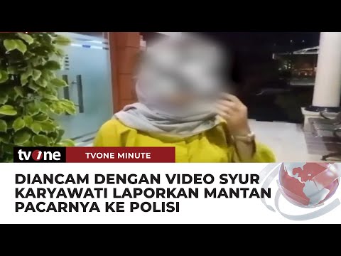 Wanita Laporkan Mantan Pacarnya ke Polisi, Diduga Karena Sebar Video Syur Mereka | tvOne Minute