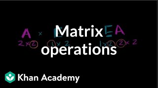 Defined and undefined matrix operations | Matrices | Precalculus | Khan Academy