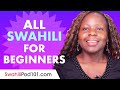 Learn swahili today  all the swahili basics for beginners