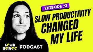 📖 Slow Productivity Changed My Life  📚  and Will Slow Media Ever Become Mainstream?