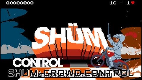 [25] SHUM - Crowd Control (DLC Side Mission) | Control Blind Playthrough