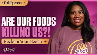 Building Generational Health: Your Kitchen: Your Hospital | Kulinary Konversations w Victoria Lewis