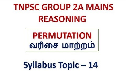 PERMUTATION TNPSC GROUP 2A MAINS REASONING. PDF link in the Description.