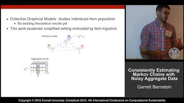 Garrett Bernstein & Dan Sheldon, "Consistently Estimating Markov Chains w/ Noisy Aggregate...