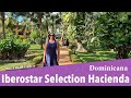 Iberostar Selection Hacienda Dominicus 5*, ДОминикана, Ла Романа, обзор 2021