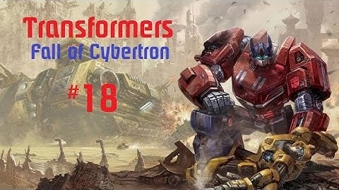 Transformers Fall of Cybertron #18 - Rescuing Snarl