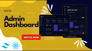 Admin Dashboard Created with TailwindCss and ReactJs