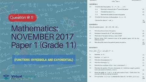 FUNCTIONS: HYPERBOLA AND EXPONENTIAL | NOVEMBER 2017: Mathematics Paper 1 Question 5 (Grade 11)