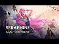 Seraphine, The Starry-Eyed Songstress | Champion Theme - League of Legends