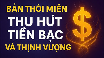 Bản thôi miên thu hút tiền bạc và dòng chảy thịnh vượng vào cuộc sống của bạn.