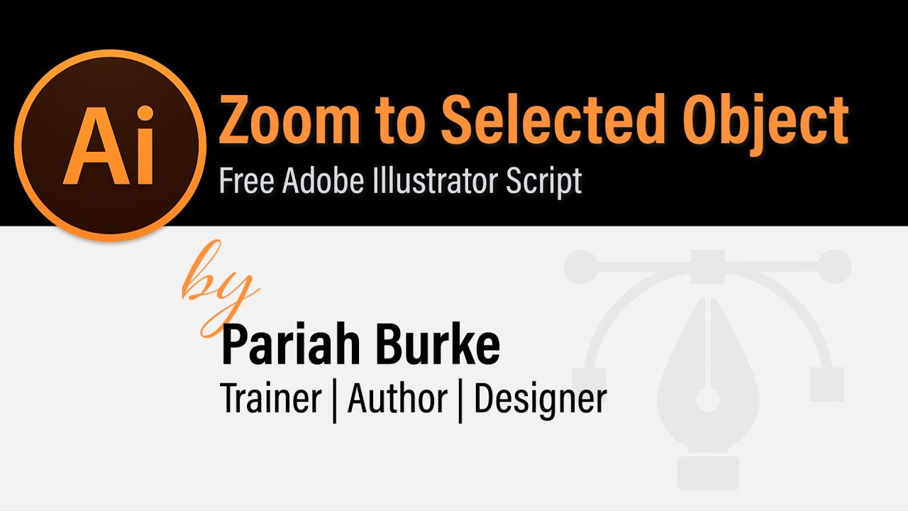 Free Adobe Illustrator Script - Zoom to Selected Object with Keyboard ...