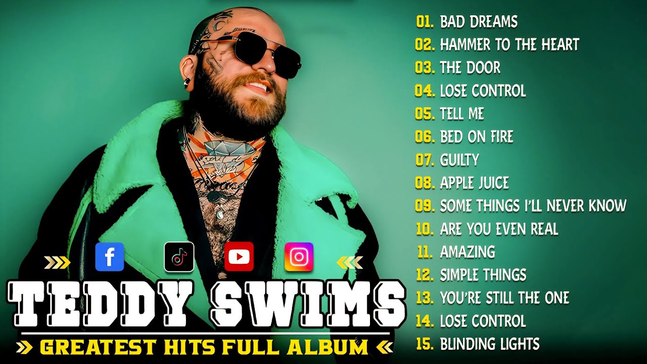 Teddy Swims Greatest Hits Full Album | Teddy Swims Top Playlist 2025 🎶 Lose Control, The Door, Broke