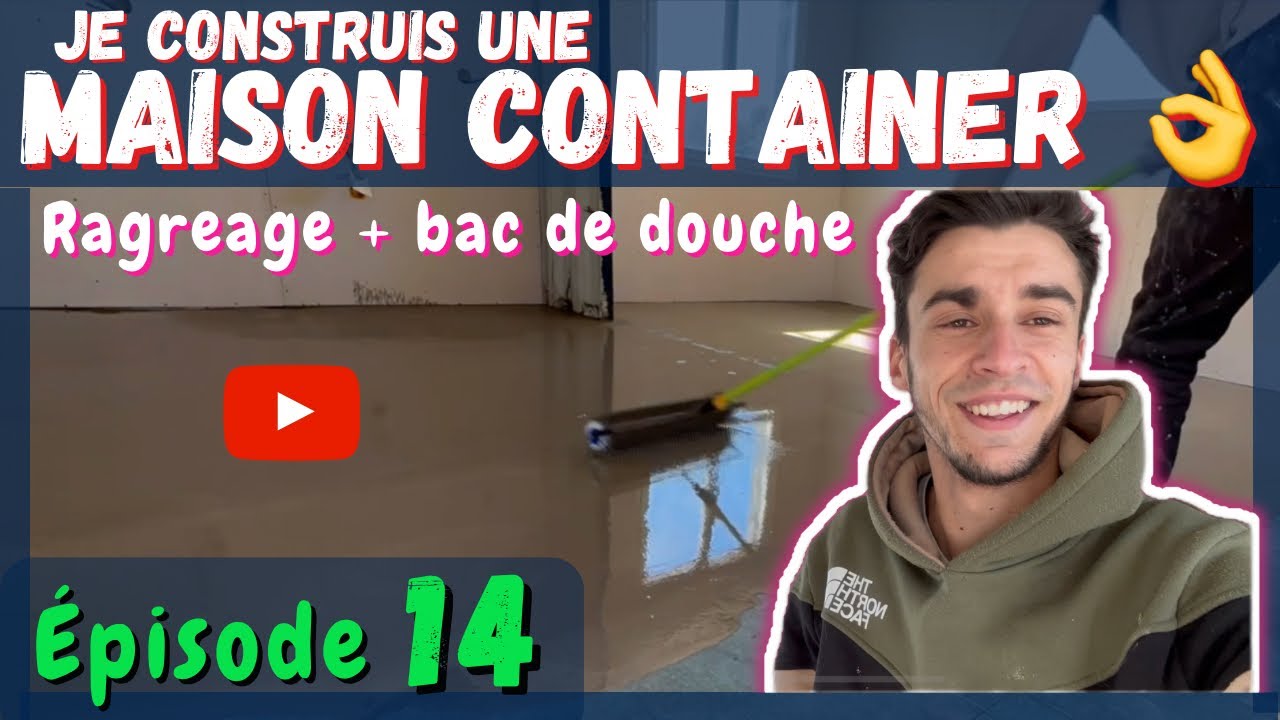 Je construis une MAISON CONTAINER : Ép. 14