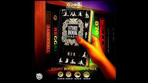 Thumbnail of Story Book Riddim Mix 2025 - Valiant, Vybz Masicka, Teejay, Najeerii Kraff Rvssian + More @DJRO.UK