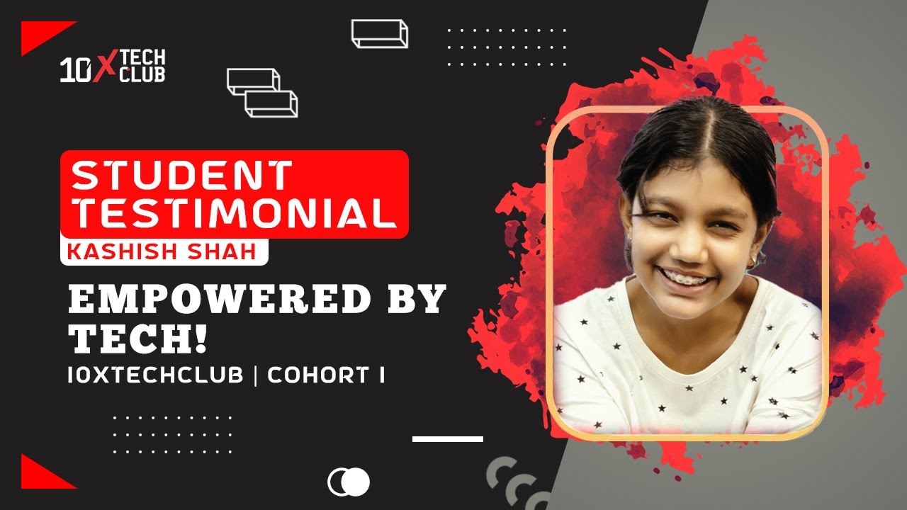 10xTechClub | Kashish's Path to Tech Excellence | Testimonial - YouTube