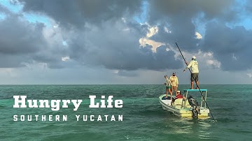 YETI Presents | Hungry Life: Southern Yucatan
