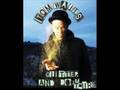 7. Tom Waits - Cause of it All/Til The Money Runs Out (2008)