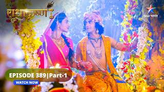 RadhaKrishn | What is Krishna's last statement | RadhaKrishn | EPISODE-389 Part 1 #starbharatrom...