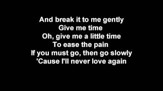 Video thumbnail of "Juice Newton break it to me gently lyrics"