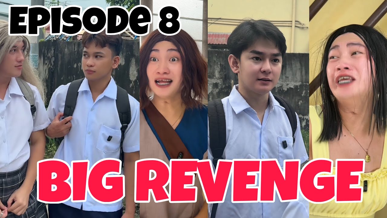 EPISODE 8| BIG REVENGE| JUNJUN SCHOOL SERIES 