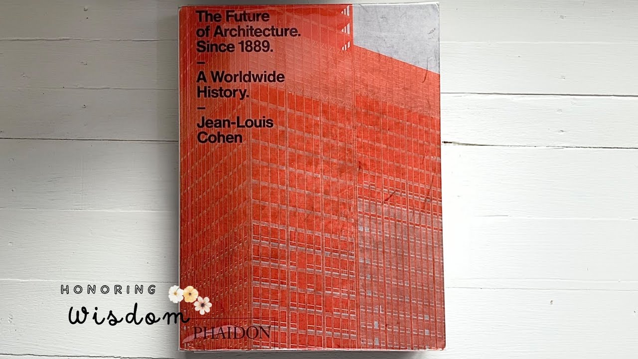 The Future of Architecture Since 1889 A Worldwide History Jean 