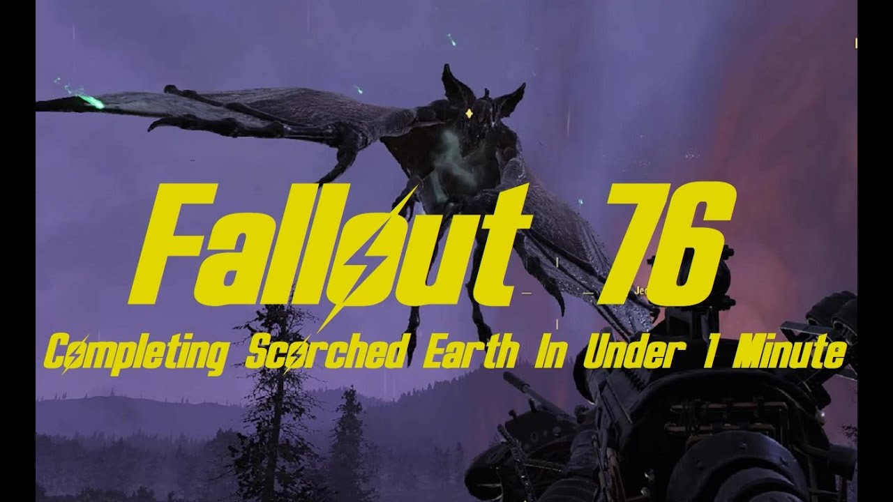 Fallout 76 Completing The Scorched Earth Event In Seconds YouTube fallout-76-completing-the-scorched-earth-event-in-seconds-youtube