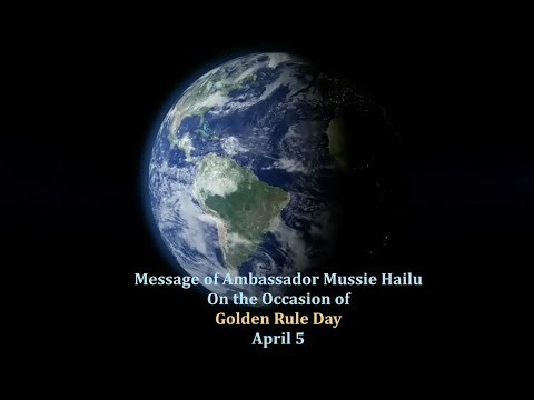 Ambassador Mussie Hailu Golden Rule Day Message 