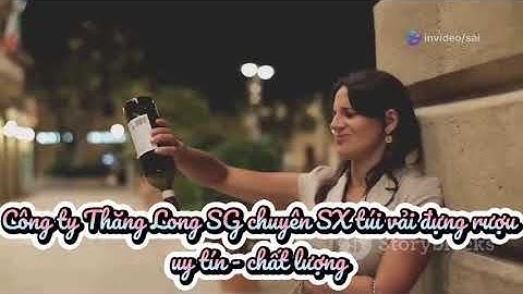 TÚI VẢI ĐỰNG CHAI RƯỢU - CTY SX THĂNG LONG SG