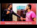 Every roommate story  comdey