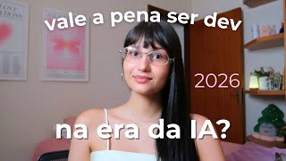Vale a pena ser programador na era da IA em 2026 | Impactos da inteligência artificial para devs