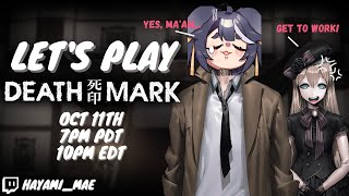 I got fed up with spookware..time for spooky game! | Spirit Hunter: Death Mark | Hayami Mae ENVtuber