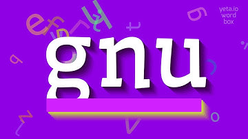How to say "gnu"! (High Quality Voices)