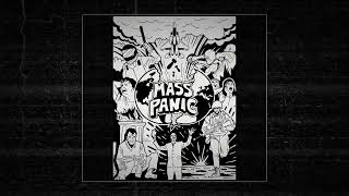 Mass Panic - The Fight