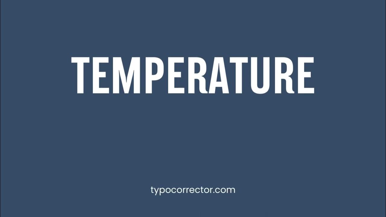 how-to-pronounce-temperature-youtube