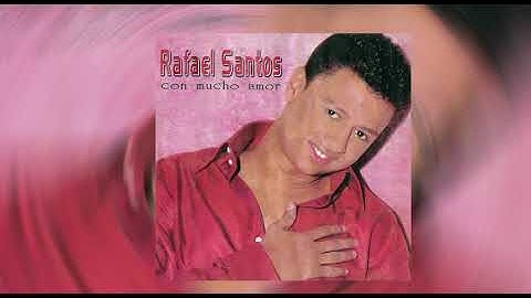 Lo mas lindo - Rafael Santos Díaz